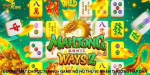 Đường Mạt Chược 79king - Game Nổ Hũ Thú Vị Nhận Thưởng Hấp Dẫn
