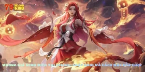 Vương Giả Vinh Diệu Tại 79king: Luật Chơi Và Cách Đặt Kèo Cược